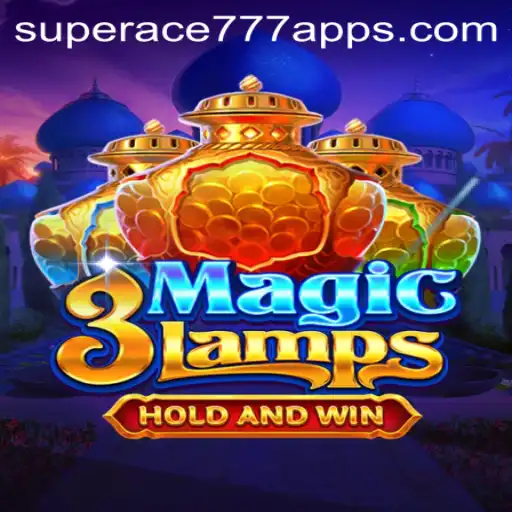 Discover the Enchanting World of 3MagicLamps in the SuperAce777 Universe